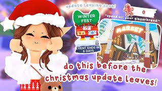 Do THIS Before The CHRISTMAS UPDATE LEAVES Adopt Me 😰  Christmas Update 2023 [upl. by Autrey110]