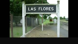 Las Flores Buenos Aires [upl. by Rosetta]