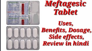 Meftagesic Tablet  Mefenamic Acid and Paracetamol Tablet  Meftagesic Tablet Dosage Uses benefits [upl. by Arundel]