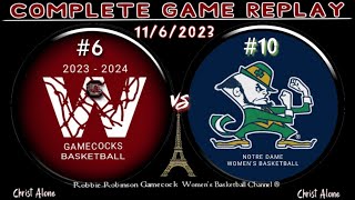 6 South Carolina Gamecocks WBB vs 10 Notre Dame WBB  11623  From Paris France  FULL REPLAY [upl. by Maier]