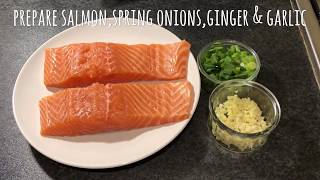 Chinese Pan Fried Salmon with Spring Onionsginger amp garlic [upl. by Maillij]