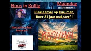 Plaasaanval op KurumanBoer 81 jaar oud sterf [upl. by Willcox]