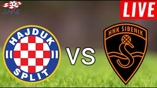 Hajduk Split vs Šibenik Live Score l Croatia HNL 2024 [upl. by Jaine]