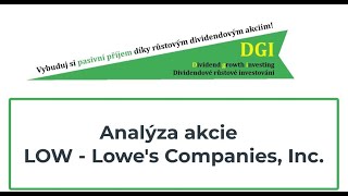 Analýza dividendové akcie LOW  Lowes Companies Inc [upl. by Laughlin986]