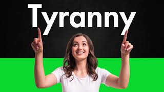 How to Pronounce Tyranny Correctly [upl. by Mariska106]