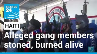 Over a dozen alleged gang members stoned burned alive in Haiti • FRANCE 24 English [upl. by Brookes609]