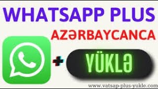 vatsap plus yukle 2023 WhatsApp Plus Yukle Yeni Versiya 2023 [upl. by Aselehc]