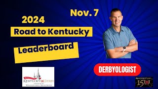 Kentucky Derby 2024 Leaderboard Nov 7 Update [upl. by Ahtiekahs]