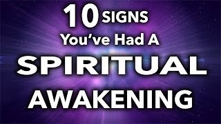 Spiritual Awakening  10  Signs Youre Going Through One NOW [upl. by Aneerehs]