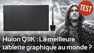 Test Huion Q11K  La MEILLEURE TABLETTE graphique au monde [upl. by Nalac]