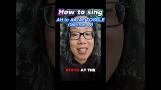 How to sing vowels with tongue control toggle between AH and AAAE German Ä [upl. by Annorah80]