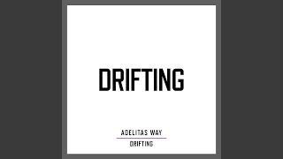 Drifting [upl. by Tekla]