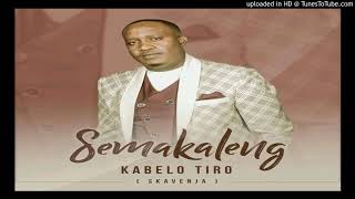 Kabelo Tiro skavenjaSemakaleng original audio [upl. by Nehpets]