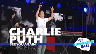 Charlie Puth  See You Again Live At Capital’s Summertime Ball 2017 [upl. by Abehsile811]