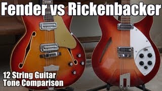 Rickenbacker 36012 V64 vs 1967 Fender Coronado XII 12 String Guitar Tone Comparison [upl. by Eiderf]