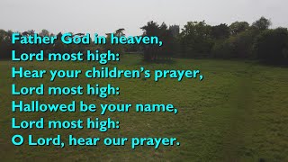 Father God in Heaven Kumbaya  Lords Prayer with lyrics for congregations [upl. by Bernhard]