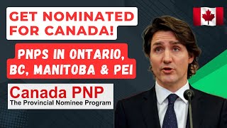 Get Nominated For Canada PNPs in Ontario BC Manitoba amp PEI  Canada Immigration Latest Updates [upl. by Greenlee]