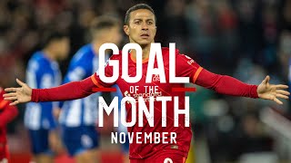 Novembers Goal of the Month contenders  Thiagos worldie Trents free kick amp Jotas cool finish [upl. by Pennie621]