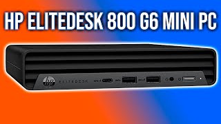 Review HP Elitedesk 800 G6 Mini PC [upl. by Eenot773]