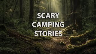 4 TRUE CAMPING  HIKING STORIES [upl. by Roldan]