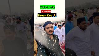 Tickets Leke Eid Ki Namaz 😡 salmanvlogs [upl. by Wyon954]