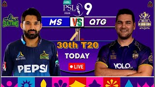 🔴 LIVE PSL Match 30th Multan Sultans Vs Quetta Gladiators 2024  MS vs QTG Today Live Psl  cricket [upl. by Nyrmac54]