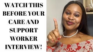 CARE AND SUPPORT WORKER INTERVIEW QUESTIONS AND ANSWERS  PART 3 [upl. by Xuagram]