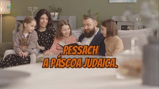 Pessach a Páscoa Judaica [upl. by Garvin]