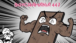 Botchamania 447 [upl. by Israeli]