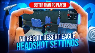 No Recoil 🔐 DesertEagle Headshot 😳 Tricks  Settings ⚙️ Better Than Pc 🖥️ Players  One Tap Tricks🔥 [upl. by Reinertson]