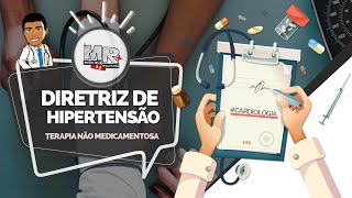 Dissecando a Diretriz de Hipertensão Arterial  P4 Terapia não medicamentosa [upl. by Dhruv177]