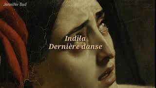 Indila  Dernière danse「Sub Español Lyrics」 [upl. by Tarrel]