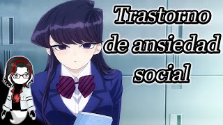 Psicología en Anime Komisan [upl. by Ayra]