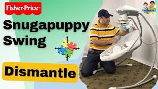 FisherPrice Snugapuppy Swing How to Take Apart Step By Step [upl. by Skilken824]