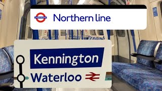 Northern Line  Kennington to Waterloo via The Kennington Loop 🔁 [upl. by Ahseen88]