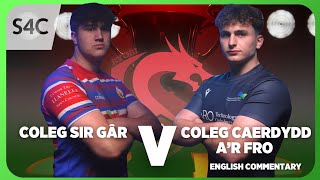 LIVE RUGBY Coleg Sir Gar v Cardiff and Vale College  Ysgolion a cholegau  S4C [upl. by Erodroeht]