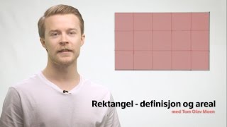 Rektangel  definisjon og areal [upl. by Akitnahs]