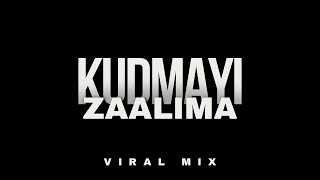 Kudmayi X Zaalima [upl. by Odama]