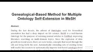 Genealogical Based Method for Multiple Ontology Self Extension in MeSH [upl. by Miun708]