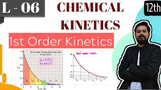 Chemical Kinetics  class 12 part 6  all about 1st order kinetics [upl. by Shakti522]