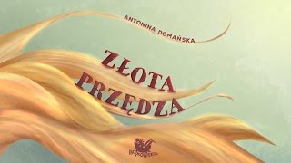 ZŁOTA PRZĘDZA cała bajka – Bajkowisko  bajki dla dzieci audiobook [upl. by Gustafsson]