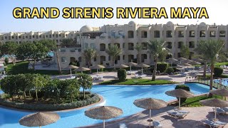 FULL WALK THRU AND REVIEW GRAND SIRENIS RIVIERA MAYA MEXICO [upl. by Aihn]