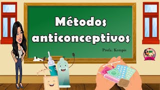 Métodos anticonceptivos [upl. by Firmin]