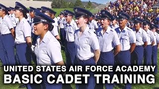 United States Air Force Academy – Basic Cadet Training [upl. by Airan755]