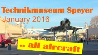 Aircraft compilation Technikmuseum Speyer  every plane in 225min  Slideshow [upl. by Vallery455]