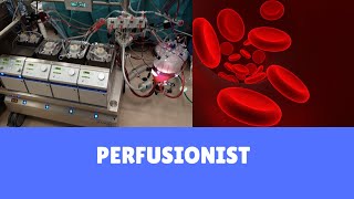 Perfusionist  what we do [upl. by Coralyn518]