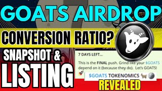 🔥 Goats Airdrop Update Token Conversion Ratio amp Listing Price Revealed 🚀 [upl. by Gitlow]