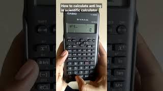 How to calculate anti log in scientific calculator [upl. by Selinda]