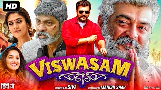 Viswasam Full Movie In Hindi Dubbed HD  Ajith Kumar  Nayanthara  Jagapathi Babu  Review amp Facts [upl. by Mortimer]