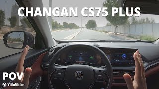 Changan CS75 Plus 2022  POV  Showing Assisted Driving amp Parking [upl. by Caralie]